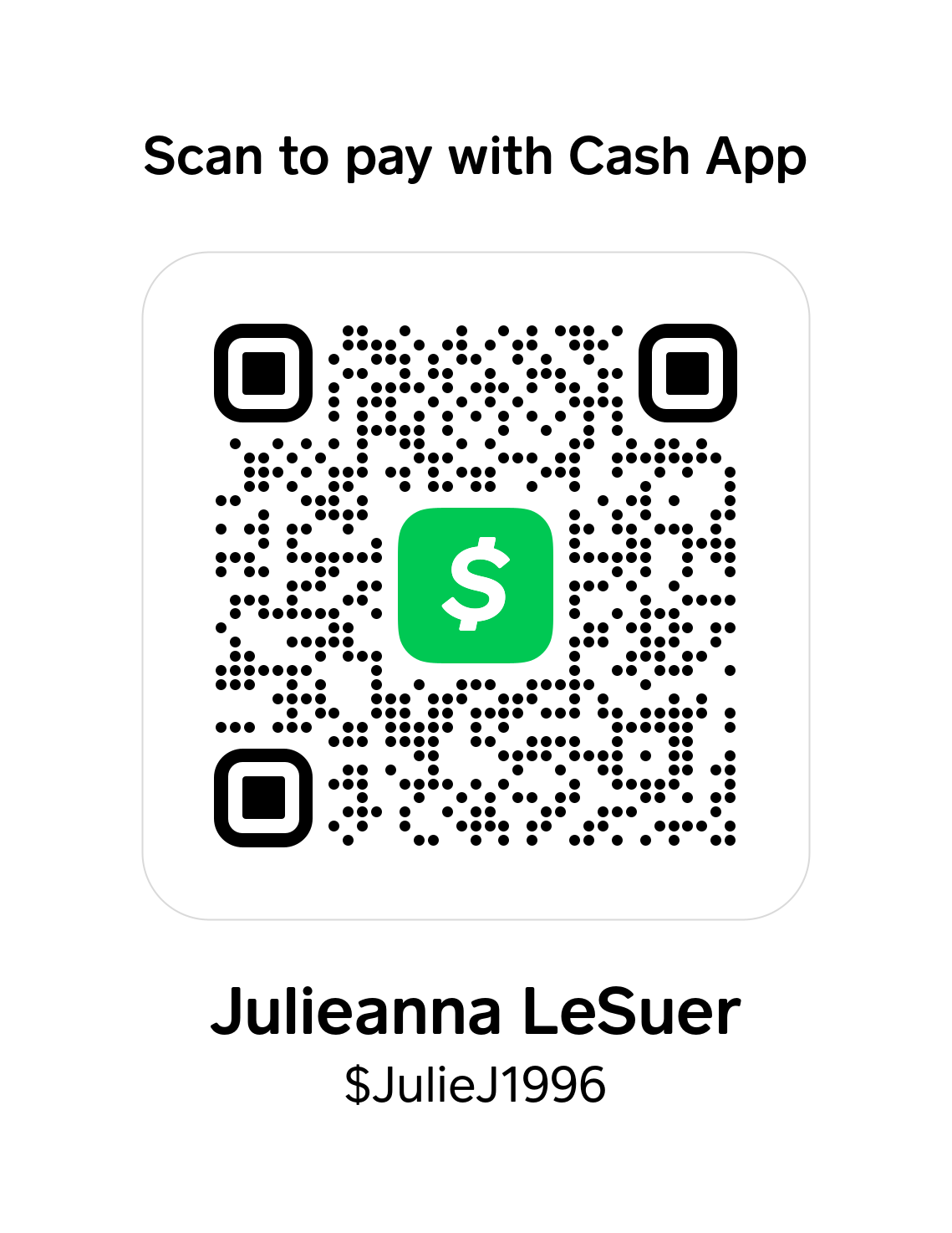 Cash App QR code for $JulieJ1996 — Violet Vista Studios